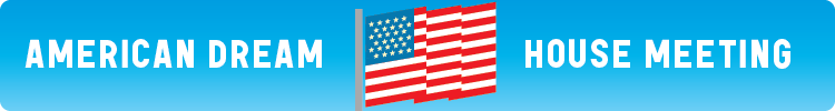 American Dream House Meeting